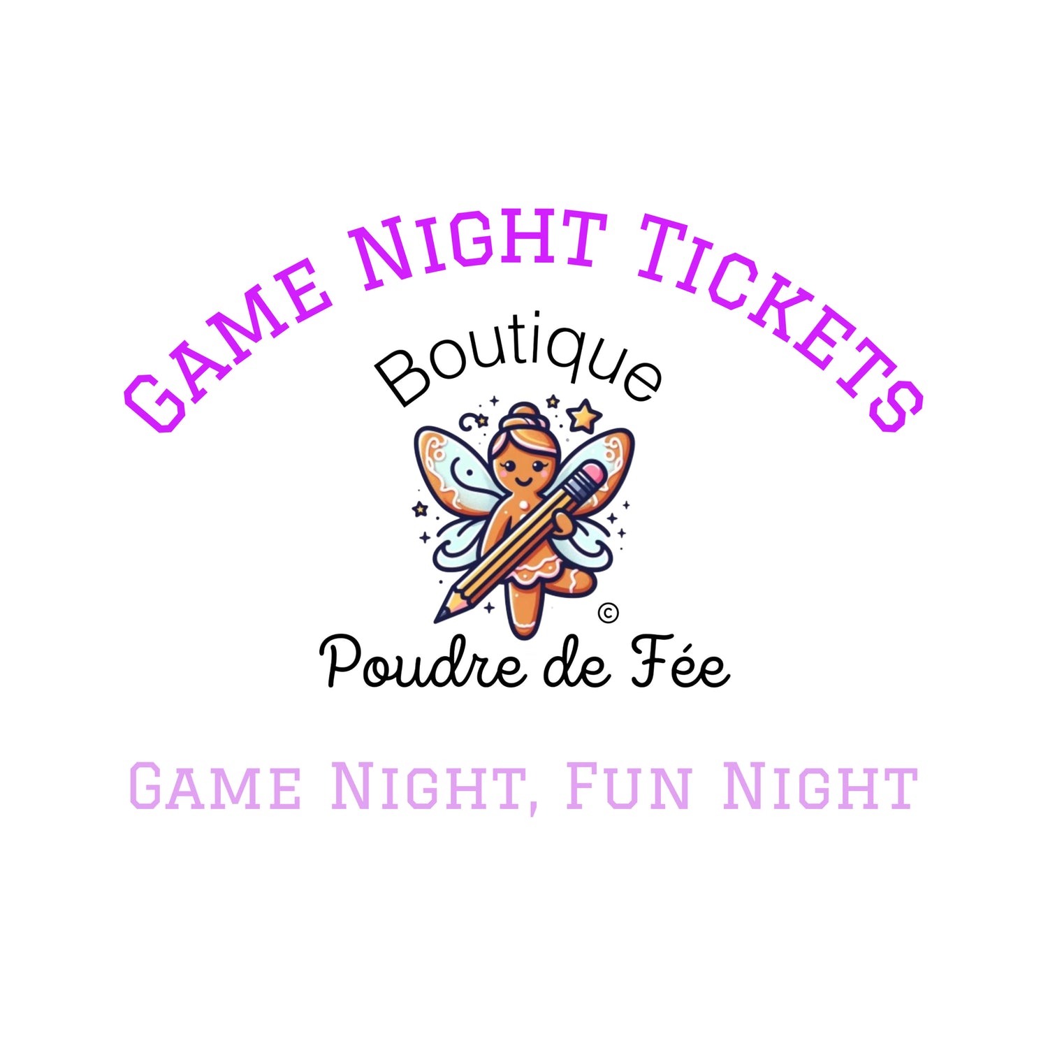 Game Night Tickets/Entries